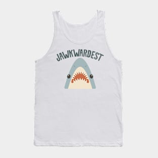 Jawkwardest Tank Top